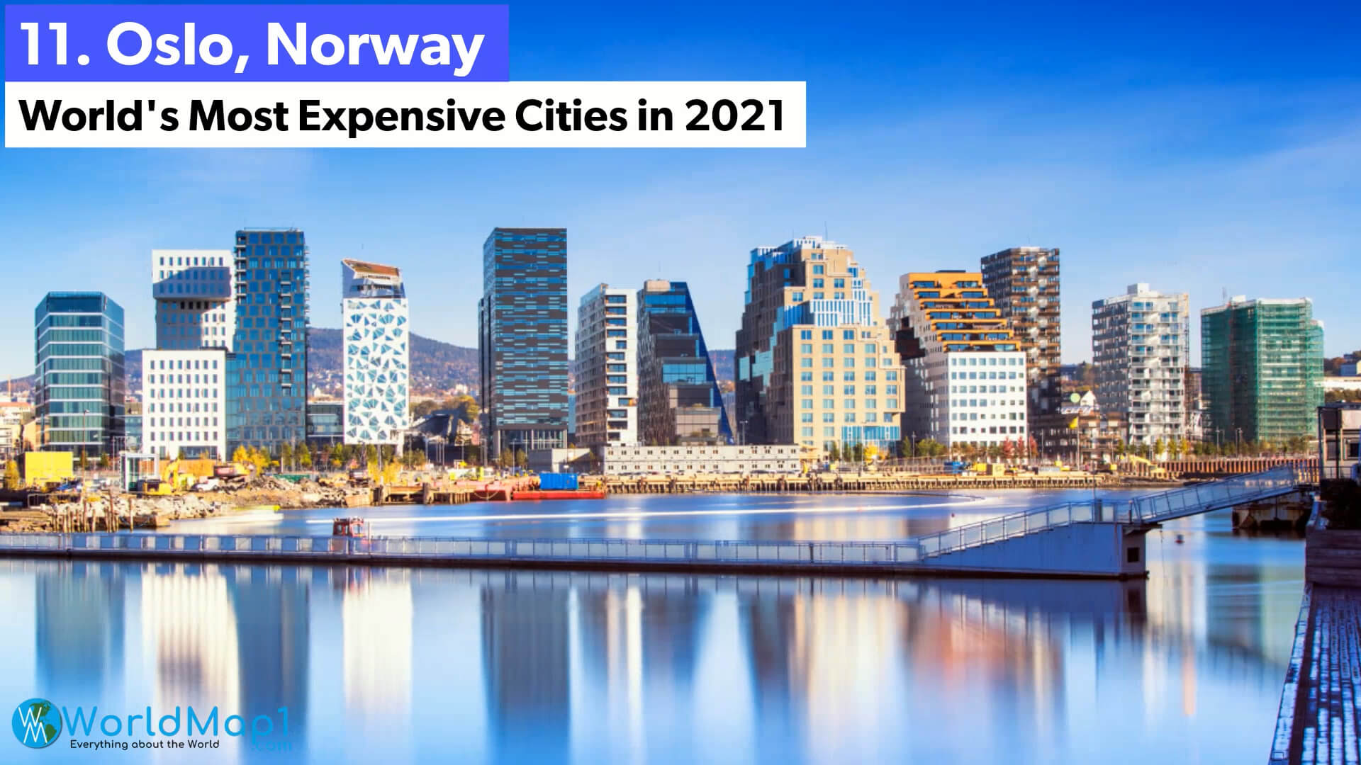 Die teuersten Städte der Welt - Oslo, Norwegen